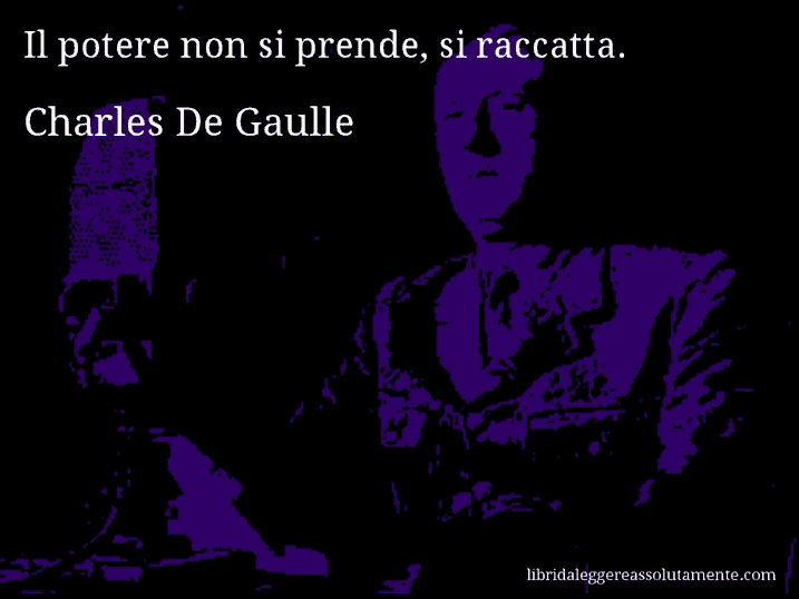 cartolina aforisma charles de gaulle