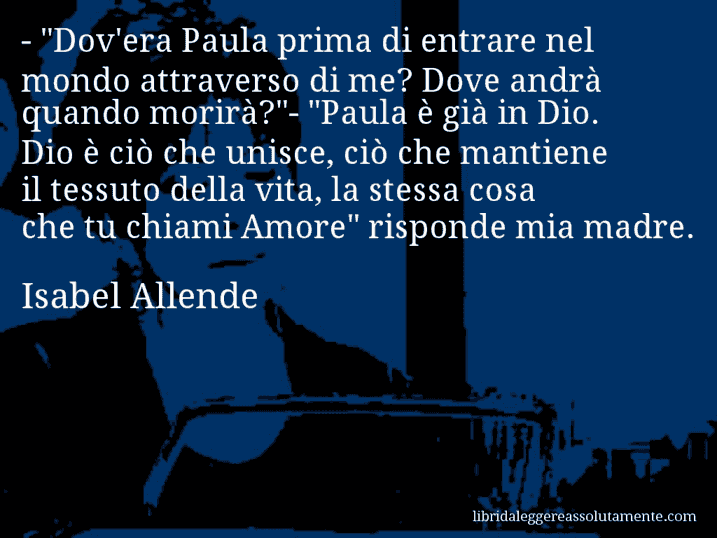 Aforisma di Isabel Allende : - 